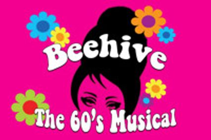 Beehive: The 60's Musical show poster