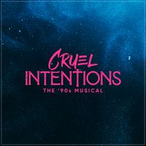 Cruel Intentions: The '90s Musical