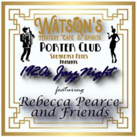 Speakeasy Night featuring 1920s Jazz with Rebecca Pearce and Friends show poster