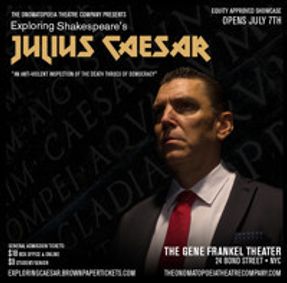 EXPLORING SHAKESPEARE'S JULIUS CAESAR show poster