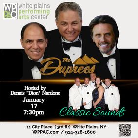 Experience Timeless Romance with The Duprees and The Classic Sounds at White Plains Performing Arts Center  show poster