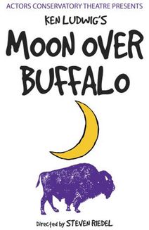 Actors Conservatory Theatre's Moon Over Buffalo