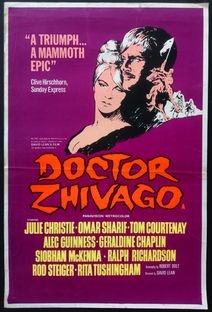DOCTOR ZHIVAGO (1965) Restored & on the BIG screen. Sun, May 18, 1:30pm