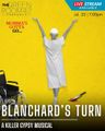 BLANCHARD’S TURN: A KILLER GYPSY MUSICAL in Off-Off-Broadway