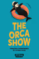 The Orca Show in Seattle