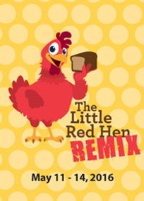 The Little Red Hen Remix show poster