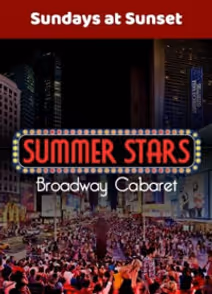 Summer Stars Broadway Cabaret