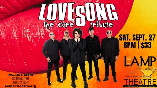 Lovesong: The Cure Tribute show poster