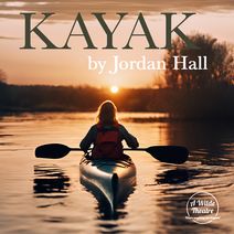 Kayak, by Jordan Hall