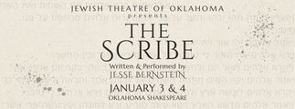 The Scribe - Written and Performed by Jesse Bernstein in Oklahoma