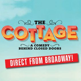 The Cottage show poster