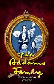 The Addams Family Musical show poster