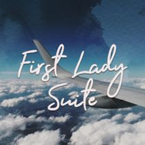 First Lady Suite