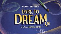 Disney's Dare to Dream