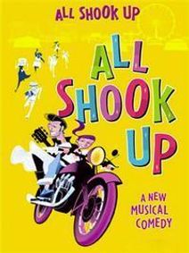 ALL SHOOK UP: (All the hits are Elvis) show poster
