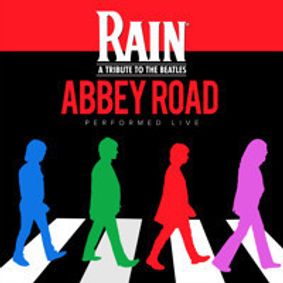 RAIN - A Tribute to The Beatles show poster