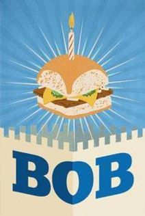 Bob: A Life in Five Acts by Peter Nachtrieb