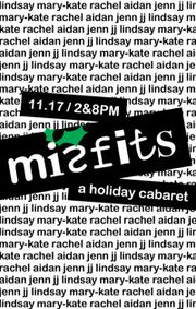 Misfits: A Holiday Cabaret show poster