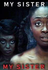 My Sister, My Sister show poster