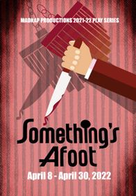 Something's Afoot show poster