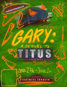  Gary: A Sequel to Titus Andronicus show poster