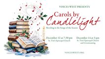 Voices West's Carols By Candlelight Concert in Denver