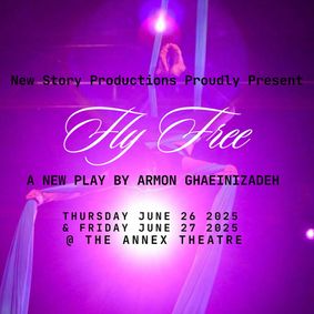 Fly Free - Presented by New Story Productions show poster