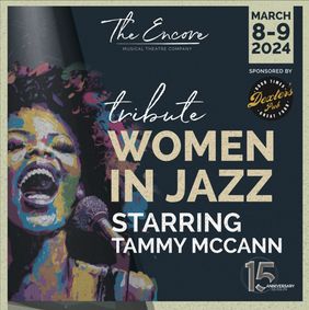 Tribute: Women in Jazz Starring Tammy McCann show poster