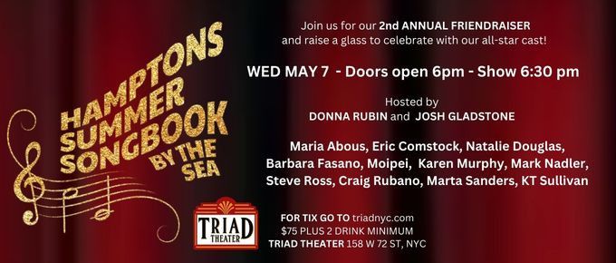 2nd Annual Friendraiser for Hamptons Summer Songbook by the Sea