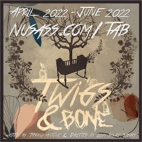 Twigs & Bone show poster