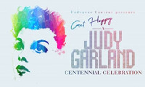 GET HAPPY: A Judy Garland Celebration show poster