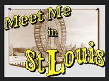 Meet Me in St. Louis show poster