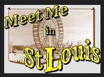 Meet Me in St. Louis