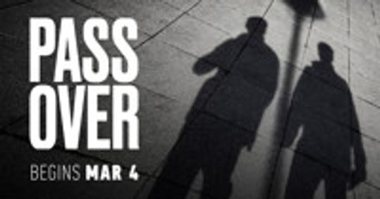 Pass Over show poster