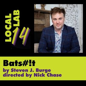 Local Lab New Play Festival: BloodSuckingLeech show poster