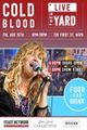 Cold Blood Live In The Yard by Feast it Forward in San Francisco / Bay Area