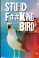 Stupid F##king Bird by Aaron Posner in Raleigh