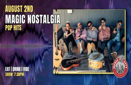 Magic Nostalgia - Live at Music City SF | Pop show poster