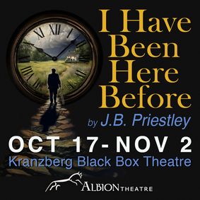 I Have Been Here Before by J.B. Priestley show poster