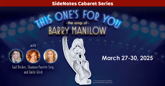 This One's for You: The Songs of Barry Manilow show poster