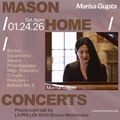 Mason Home Concerts 2026 Opening Night: Pianist Marisa Gupta Plays Chopin & Barber in Los Angeles
