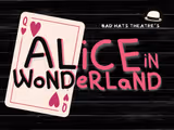 Bad Hats Theatre's ALICE IN WONDERLAND in Ottawa