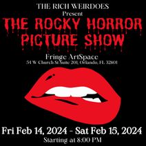 The Rich Weirdoes Present The Rocky Horror Picture Show