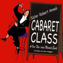 Sister Robert Anne’s Cabaret Class