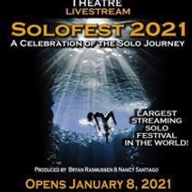 “SOLOFEST 2021 A Celebration of the Solo Journey” 