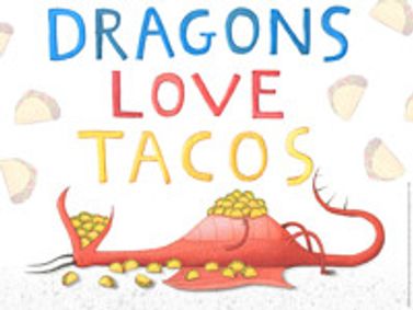 DRAGONS LOVE TACOS show poster