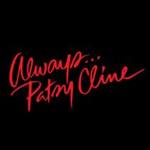 ALWAYS... PATSY CLINE