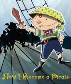 How I Became a Pirate show poster