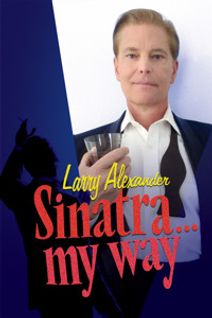 Larry Alexander- Sinatra...My Way