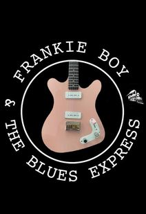 Blues Blowout featuring Frankie Boy & The Blues Express